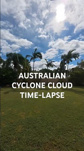 Australian Cyclone Time-lapse Wild Weather Brisbane Queensland Australia Storm Clouds #wildweather