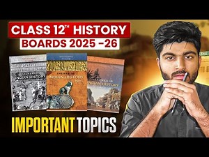 Do these topics to score 95+ in class 12 history | boards 2026