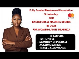How to Win the Mastercard Foundation Scholarship 2025 | Fully Funded to Study Abroad for Africans.