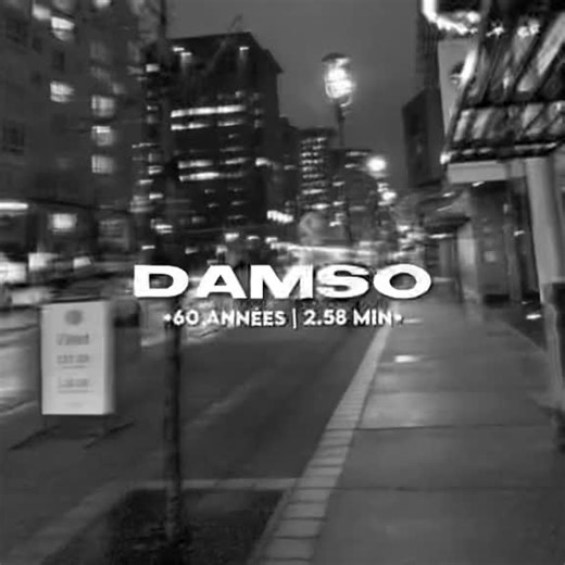 𝔻𝕒𝕞𝕤𝕠-𝟞𝟘 𝕒𝕟𝕟𝕖́𝕖𝕤#damso #8d #60années