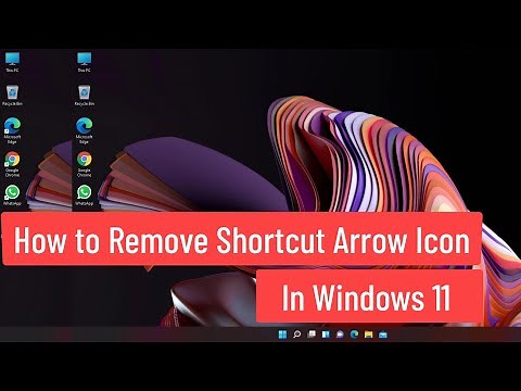 How to Remove Shortcut Arrow Icon In Windows 11