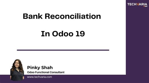 Bank Reconciliation in Odoo 19 | Odoo Accounting | Pinky Shah 🇮🇳 | 10 comments