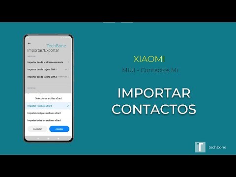 Importar contactos - Xiaomi [Mi Contactos]