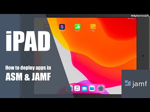 How to Push iPAD apps with JAMF PRO & ASM
