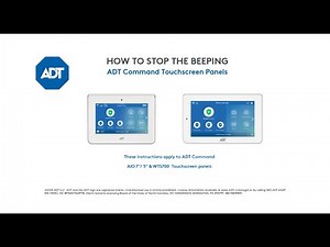 How to stop the beeping: ADT Command Touchscreen Panels