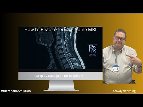 Cervical MRI assessment in 5 minutes: A step by step guide for clinicians