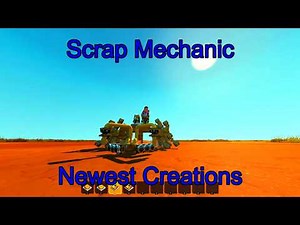 Scrap Mechanic Creative Mode | Helicopter, Buggy & Crazy Builds Showcase | Newest Creations