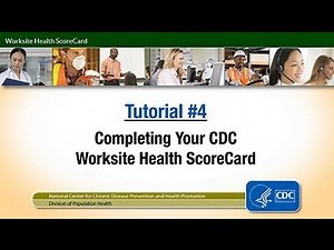 Completing Your CDC Worksite Health ScoreCard