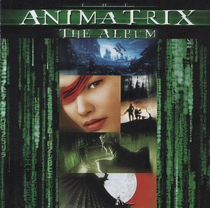 Various - The Animatrix (The Album)