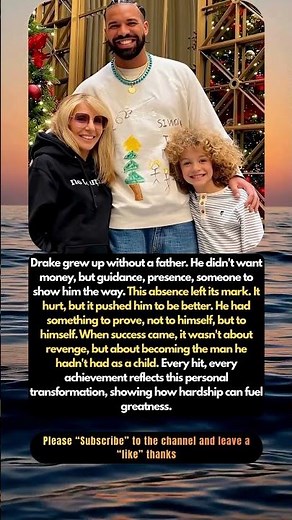 🎤 Drake talks about how his father's absence shaped his life.