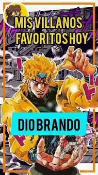 Mis villanos favoritos hoy Día Brandon #DioBrando #JoJosBizarreAdventure #JJBA #Anime #Manga