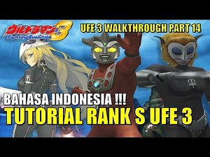 ULTRAMAN FE3 STORY 14 ULTRAMAN LEO VS ALIEN MAGMA RANK S