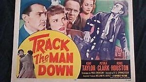 Track The Man Down (1955) Kent Taylor, Petula Clark, George Rose.