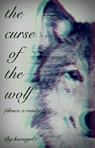 The Curse Of The Wolf (draco x reader) - flying lessons part 2