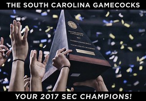 Your Gamecocks are the 2017 SEC Tournament Champions! | South Carolina Gamecocks