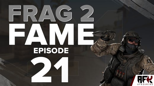 Frag 2 Fame #21 | CS:GO Community Highlights and FragMovie