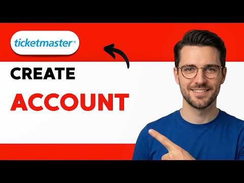 How to Create a Ticketmaster Account [2026 Full Guide]