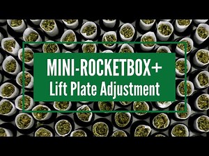 [Video 2] Mini-RocketBox Plus+ Lift Plate Adjustment Tutorial