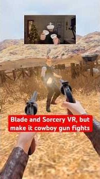 Blade and Sorcery VR Mods Are Wild | Cowboy Mod Map Gunfight