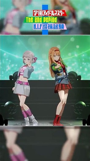【学マス】ときめきエモーション／REVERSI(葛城リーリヤ, 紫雲清夏)｜The 2nd Period H.I.F選抜試験【アイドルマスター】