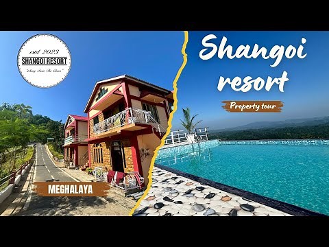 SHANGOI RESORT | THE FIRST RESORT IN EASTERN WEST KHASI HILLS