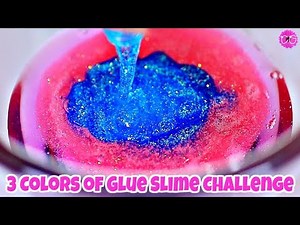 3 COLORS OF GLUE SLIME CHALLENGE!!