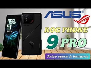 ASUS ROG PHONE 9 PRO PRICE IN PHILIPPINES SPECS REVIEW FLAGSHIP GAMING PHONE!!