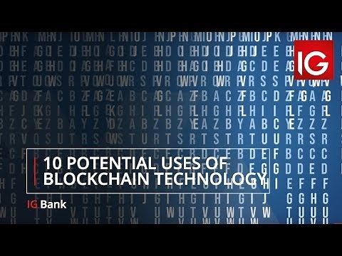 10 potential uses of blockchain technology | IG Bank