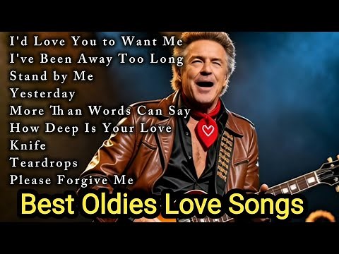 Best Oldies Love Songs Collection ❤️ Timeless Classic Hits You'll Never Forget