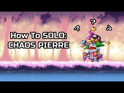[Maplestory] How To Solo: CHAOS PIERRE