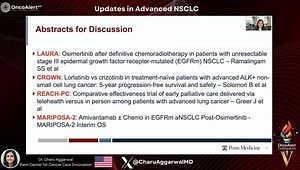 Updates in NSCLC: Top Trial Highlights From 2024 (LAURA, CROWN, REACH PC, and MARIPOSA-2)