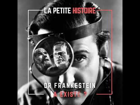 Qui a inspiré le personnage de Dr. Frankenstein ? Frankenstein a-t-il existé ?