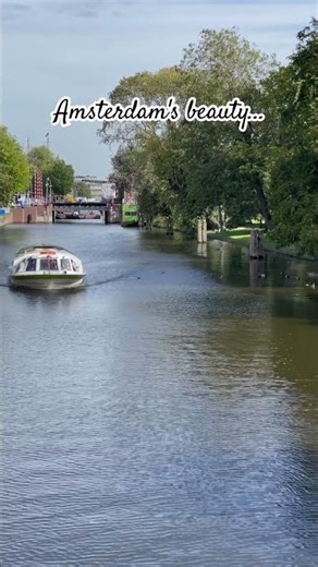 Amsterdam: Beautiful, Clean & Full of Life