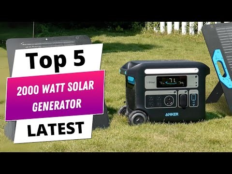 ✅ Top 5 Best 2000 Watt Solar Generator Best 2000 Watt Solar Generator
