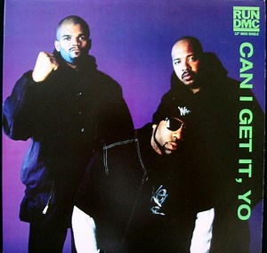 Run-D.M.C. - Can I Get It, Yo