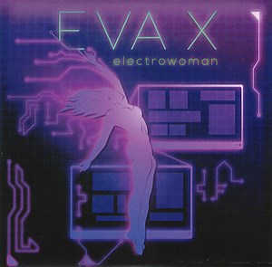 Eva X - Electrowoman