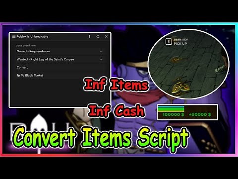 Roblox Is Unbreakable Script - Convert Items | Inf Cash | Inf Items