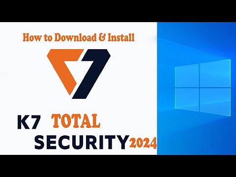 How to Download and Install K7 Total Security Antivirus on Windows 10