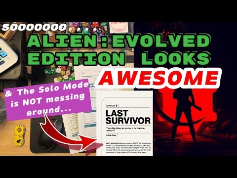 Alien Evolved Edition: Excellent Updates, Awesome Art, WAY Improved Layout, Intriguing Solo Rules