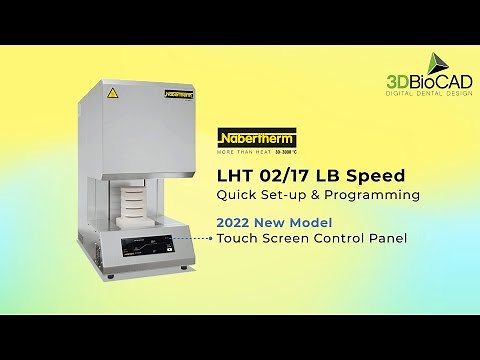 NEW Nabertherm LHT 02/17 LB Speed - Quick Set-Up & Programming