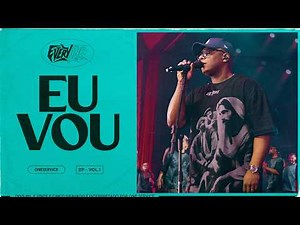 Eu Vou - ONE Service