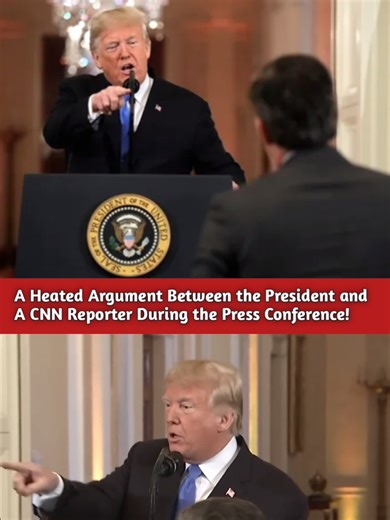 Heated Press Conference Debate Between Trump and CNN Reporter