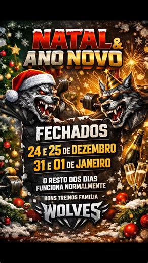 THE WOLVES TEAM - RIO TINTO on Instagram: "🎄✨ NATAL & ANO NOVO – AVISO IMPORTANTE ✨🎆 Estaremos FECHADOS: ❌ 24 e 25 de Dezembro ❌ 31 de Dezembro e 01 de Janeiro ✅ Todos os outros dias, funcionamento normal! Desejamos a todos um excelente Natal e um Ano Novo cheio de força, foco e conquistas 💪🔥 Bons treinos, família WOLVES 🐺"