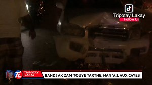 70K views · 455 reactions | Vil Aux Cayes kòmanse gate nèt ak bandi. Nèg ak zam fenk touye mèt Ponp gazolin Tharthe | Tripotay Lakay | Facebook