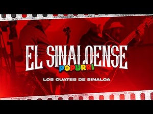 El Sinaloense Popurri (En Vivo) - Los Cuates De Sinaloa