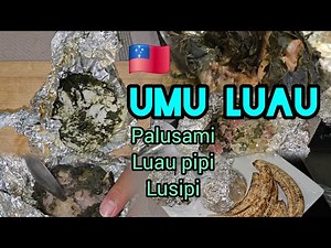 Cooking Traditional Samoan food. (UMU luau) palusami/luau pipi/ lusipi from Tonga and...
