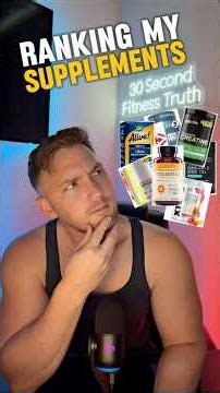Ranking My Supplements (What Actually Works)