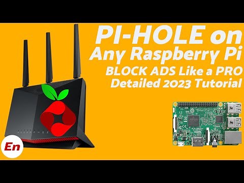 How To Install & Setup Pi-Hole on Any Raspberry Pi in 2023 | Network Wide Ad Blocking via Pi-Hole