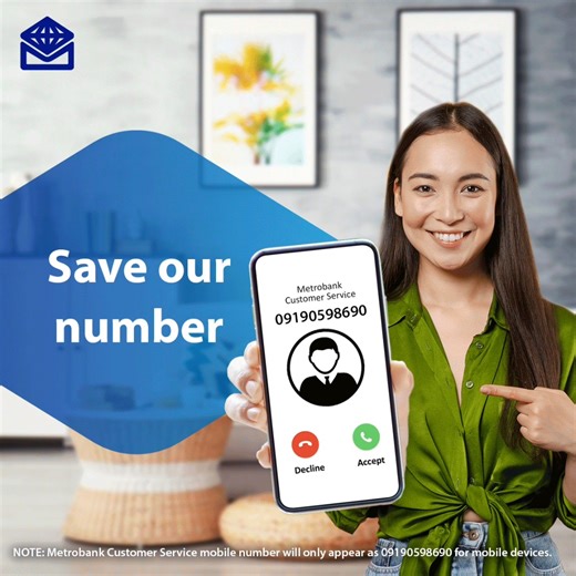 🤳 Reminder to save our number! We have a dedicated mobile number for our Metrobank Customer Service to reach out to you on urgent matters: 09190598690. This is the only verified number by Metrobank Customer Service so please save it to your mobile phone ASAP for security & convenience. Remember: This number can only be used for outgoing calls by Metrobank Customer Service. But don’t worry! You may still reach us at our Customer Service Hotline at 88-700-700 or @MiaOfMetrobankCard on Facebook me