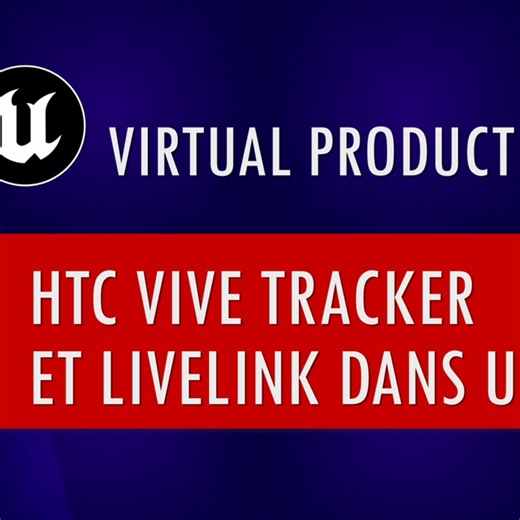 13- HTC Vive Tracker and Live Link in UE 4.27 | Community tutorial